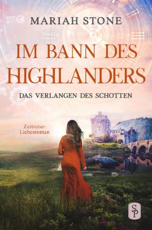 [Im Bann des Highlanders 05] • Das Verlangen des Schotten